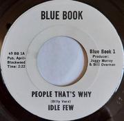 Idle Few - People That's Why