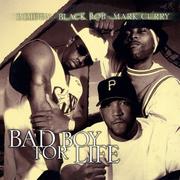 P. Diddy, Black Rob, Mark Curry - Bad Boy For Life