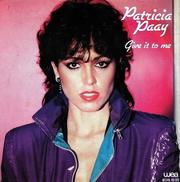 Patricia Paay - Give It To Me