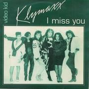 Klymaxx - I Miss You / Video Kid