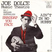 Joe Dolce Music Theatre - Shaddap You Face 