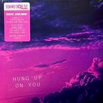 Hung Up On You