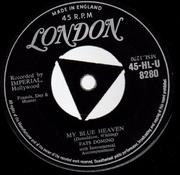 Fats Domino - My Blue  Heaven / I'm In Love Again