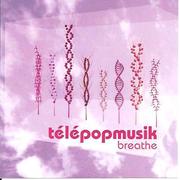 Télépopmusik - Breathe