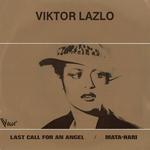 Last Call For An Angel / Mata-Hari