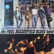 The Paul Butterfield Blues Band - The Paul Butterfield Blues Band