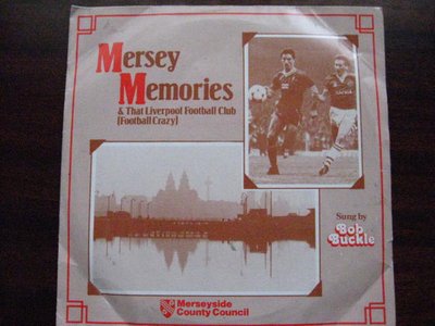 Mersey Memories / That Liverpool Football Club (Football Crazy)