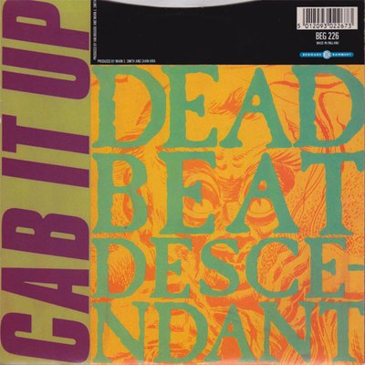 Cab It Up / Dead Beat Descendant