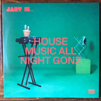 Suite For Iain & Jane / House Music All Night Gonz 