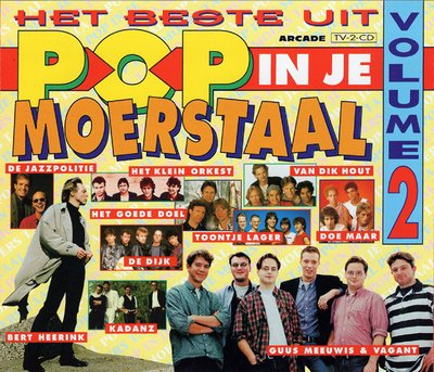 Het Beste Uit Pop In Je Moerstaal - Volume 2