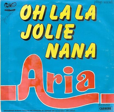 Oh, La La, Jolie Nana / Oh, La La, Che Bella Donna